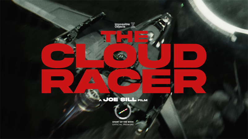 Le court métrage Cloud Racer