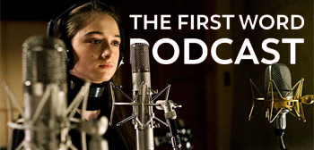 The First Word Podcast - Vox Lux