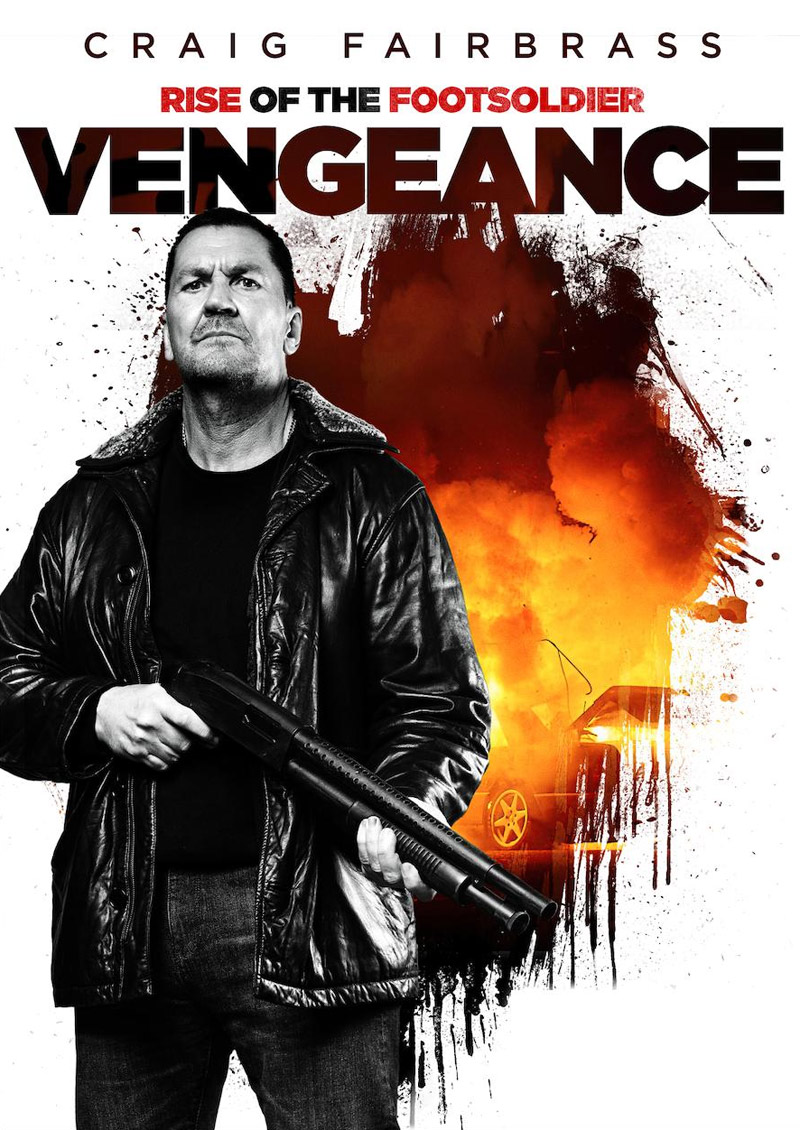 Poster „Rise of the Footsoldier: Vengeance“.